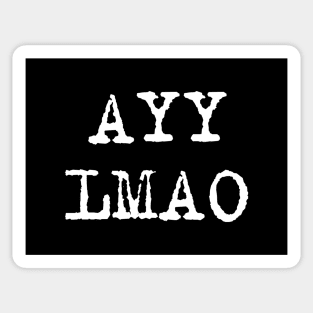 Ayy Lmao Sticker